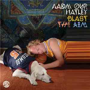 Aadm Our Hatley - Blast The Rim download free