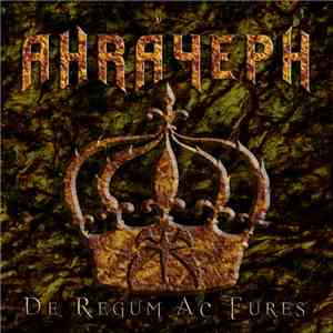 Ahráyeph - De Regum Ac Fures download free