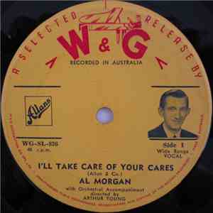Al Morgan  - I'll Take Care Of Your Cares download free