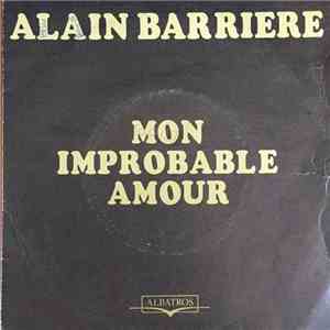 Alain Barrière - Mon Improbable Amour download free