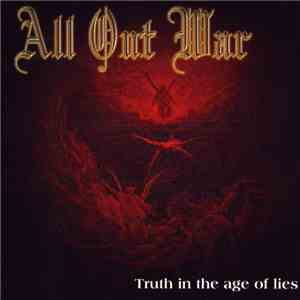 All Out War - Truth In The Age Of Lies download free