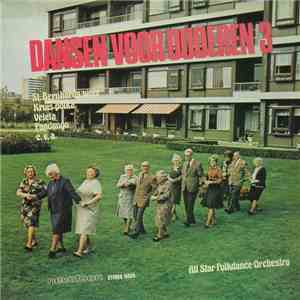All Star Folkdance Orchestra - Dansen Voor Ouderen 3 download free