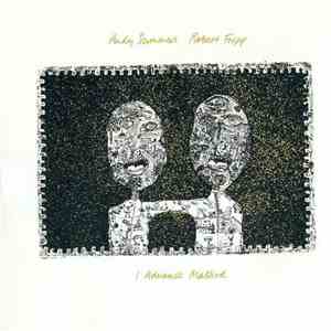 Andy Summers, Robert Fripp - I Advance Masked download free