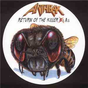 Anthrax - Return Of The Killer A's download free