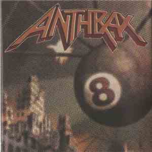 Anthrax - Volume 8 - The Threat Is Real download free