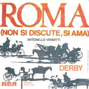 Antonello Venditti - Roma (Non Si Discute, Si Ama) download free