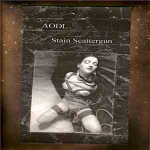Aodl - Stain Scattergun download free