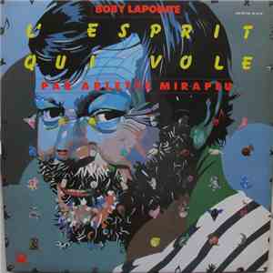 Arlette Mirapeu - Boby Lapointe - L'esprit Qui Vole download free
