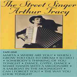 Arthur Tracy - The Street Singer download free