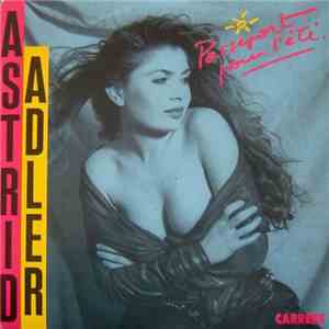 Astrid Adler - Passeport Pour L'Eté download free