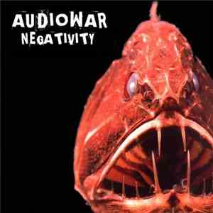 Audio War - Negativity download free