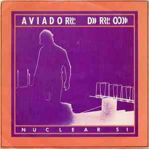 Aviador Dro - Nuclear, Sí download free