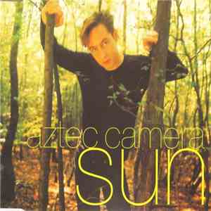 Aztec Camera - Sun download free