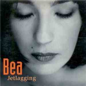Bea - Jetlagging download free