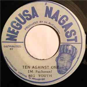 Big Youth / The Big Youth Orchestra - Ten Against One / Idi Amin download free