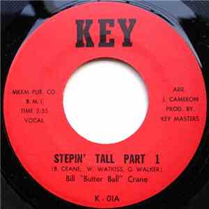 Bill "Butter Ball" Crane - Stepin' Tall download free