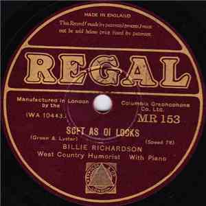 Billie Richardson  - Soft As Oi Looks / Wot's Ther Price O' Swedes? download free
