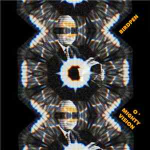 BirdPen - O’ Mighty Vision download free