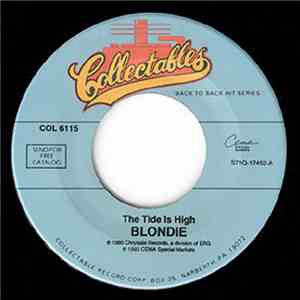 Blondie - The Tide Is High download free