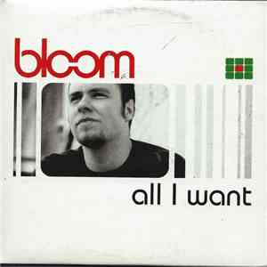 Bloom - All I Want download free