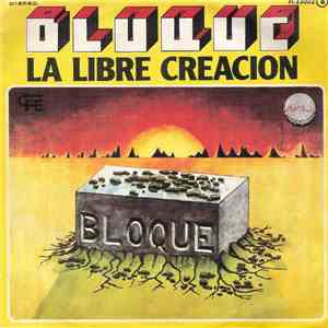 Bloque  - La Libre Creacion download free