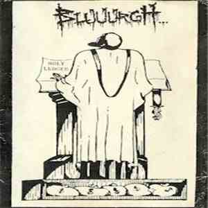 Bluuurgh - Pious Decay download free