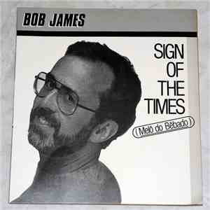 Bob James - Sign Of The Times download free