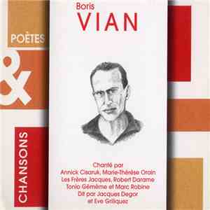Boris Vian Par Various - Boris Vian Chanté Par Annick Cisaruk, Marie-Thérèse Orain, Les Frères Jacques, Robert Darame, Tonio Gémème Et Marc Robine, Dit Par Jacques Degor Et Eve Griliquez download free
