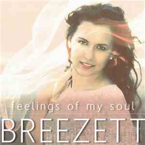 Breezett - Feelings Of My Soul download free