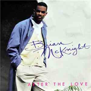 Brian McKnight - After The Love download free