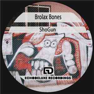Brolax Bones - ShoGun download free