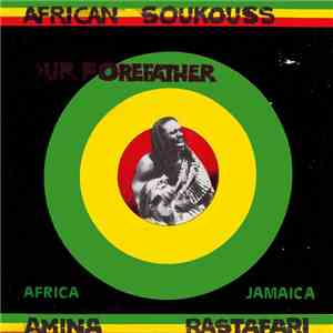 Buffalo Kawongolo & African Soukouss - Our Forefather download free
