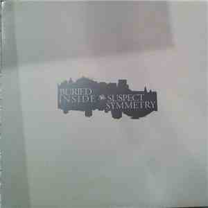 Buried Inside - Suspect Symmetry download free