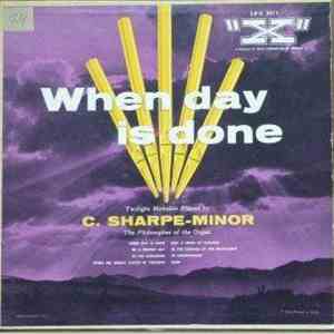 C. Sharpe-Minor - When Day Is Done download free