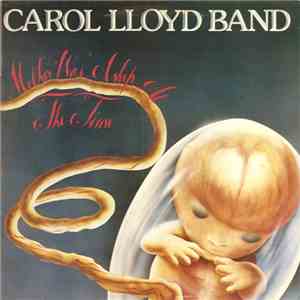 Carol Lloyd Band - Mother Was Asleep At The Time download free