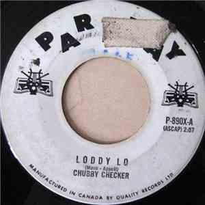Chubby Checker - Loddy Lo / Hooka Tooka download free