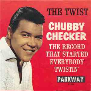Chubby Checker - The Twist / Twistin' U.S.A. download free