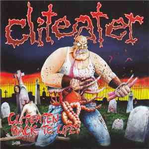 Cliteater - Cliteaten Back To Life download free