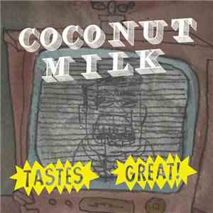 Coconut Milk - Tastes Great download free