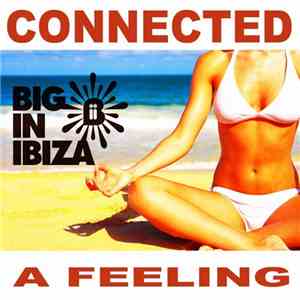 Connected  Ft. Max'C - A Feeling download free