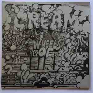 Cream  - Wheels Of Fire download free