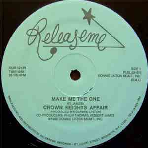 Crown Heights Affair - Make Me The One download free