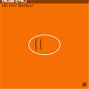 Cruise [Ctrl] - No Hay Banda! download free