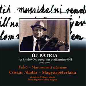 Csiszár Aladár - Magyarpéterlaka - Felsőmaros Menti Népzene (Original Village Music From Upper Mureș Region) download free