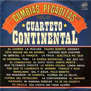 Cuarteto Continental - Cumbias Pegaditas Vol. IV download free