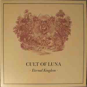 Cult Of Luna - Eternal Kingdom download free
