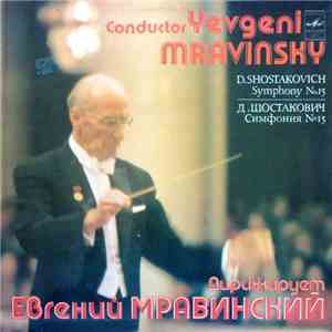 D. Shostakovich, Yevgeni Mravinsky - Symphony No. 15 download free