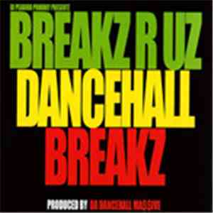 Da Dancehall Massive - Dancehall Breakz download free