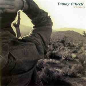 Danny O'Keefe - Classics download free