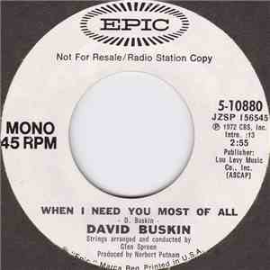 David Buskin - When I Need You Most Of All download free